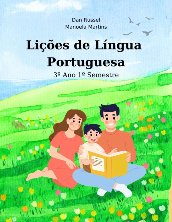 Lições de Língua Portuguesa - 3º ano - 1º semestre